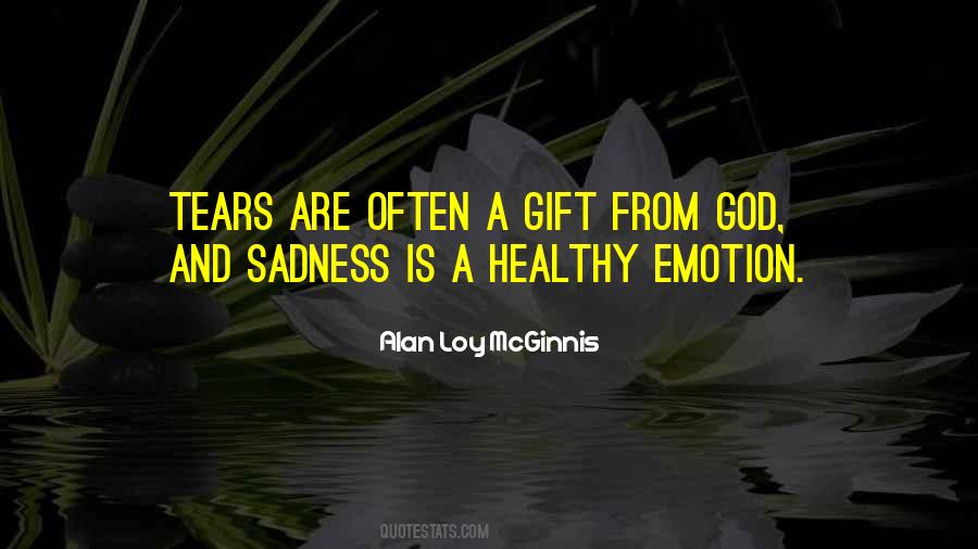 Quotes About Sadness #1604850