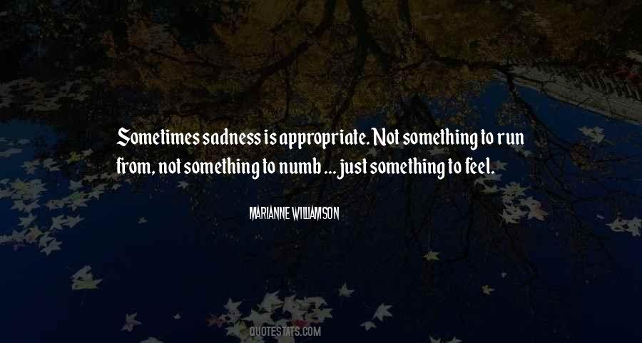 Quotes About Sadness #1672829