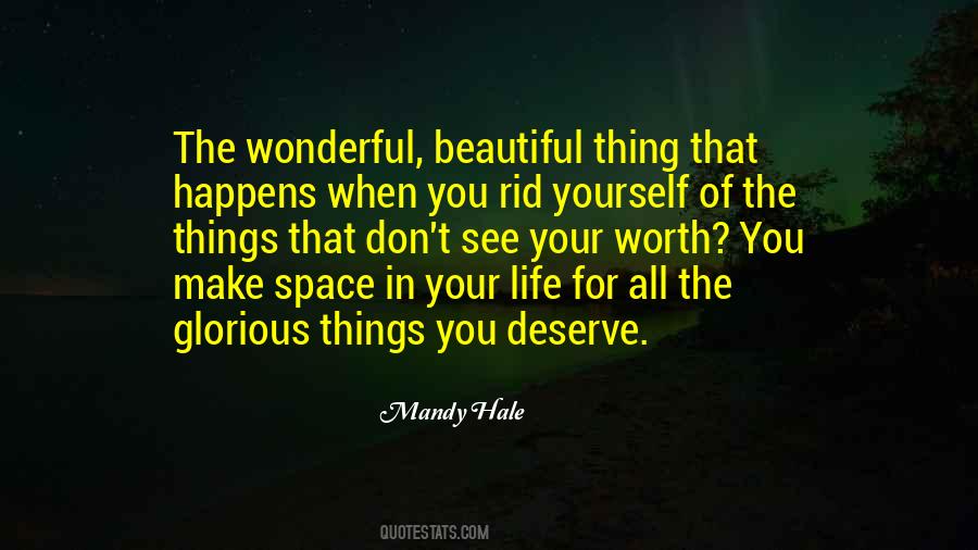 Quotes About Wonderful Things In Life #1824948