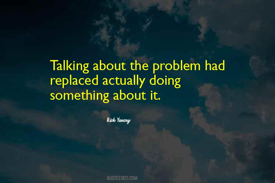 Quotes About Actually Doing Something #208361