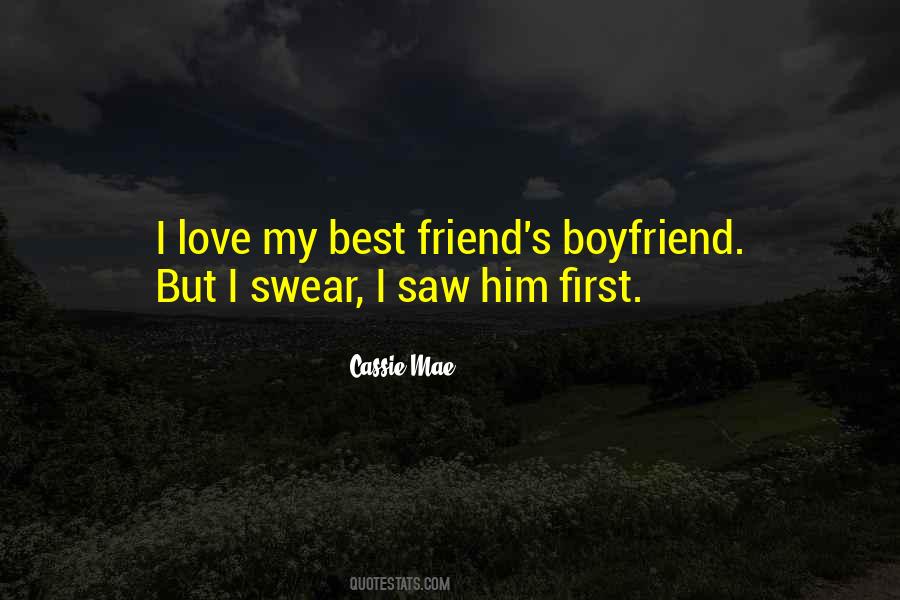 Quotes About Love My Best Friend #1405378