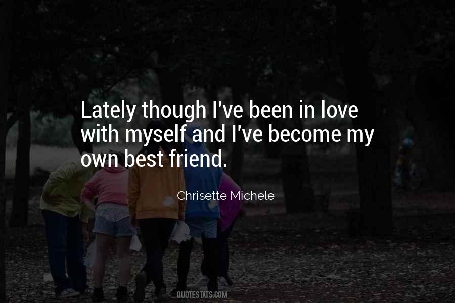 Quotes About Love My Best Friend #1700039