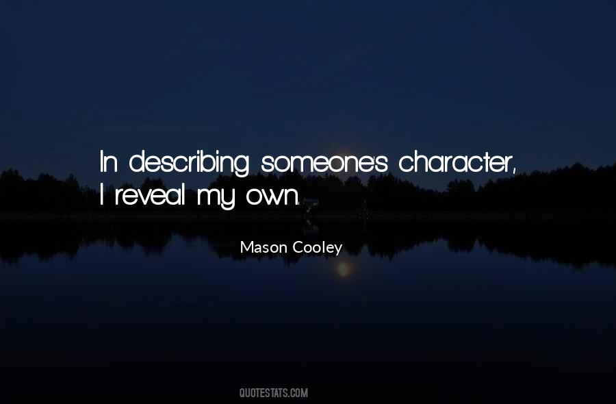 Quotes About Describing Someone #310264