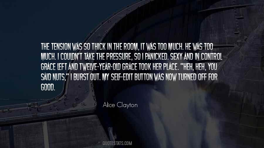 Quotes About Too Much Pressure #852890