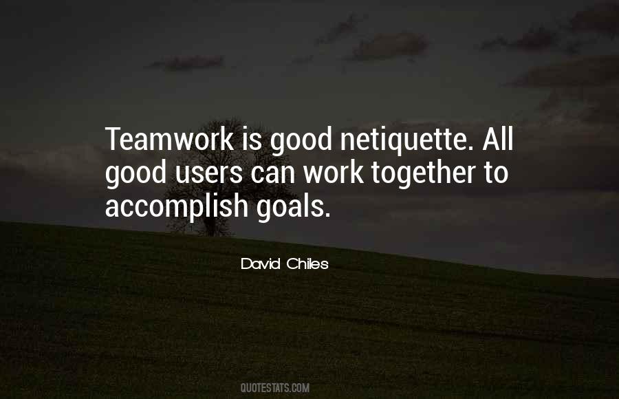 Teamwork Work Quotes #1829512