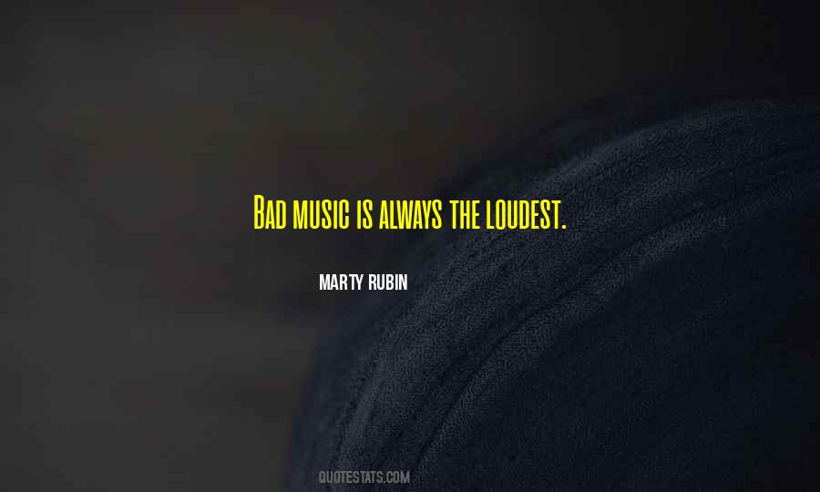 Music Is Music Quotes #8539