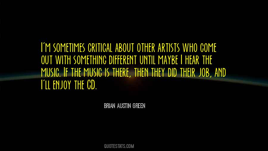 Music Is Music Quotes #8983