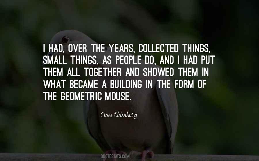 Quotes About All The Small Things #695838 Quotes About All The Small Things #695838
