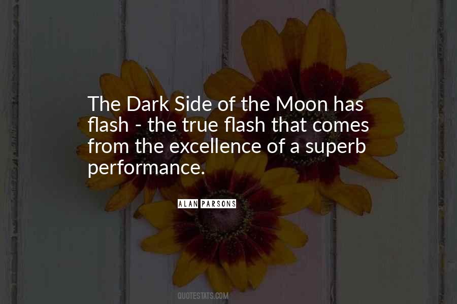 Quotes About The Dark Side Of The Moon #1152884