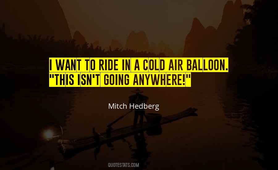 Quotes About Air Balloons #804039