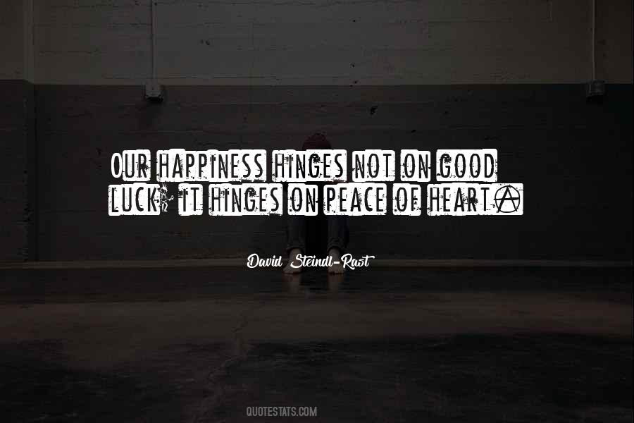 Quotes About Having A Good Heart #31937