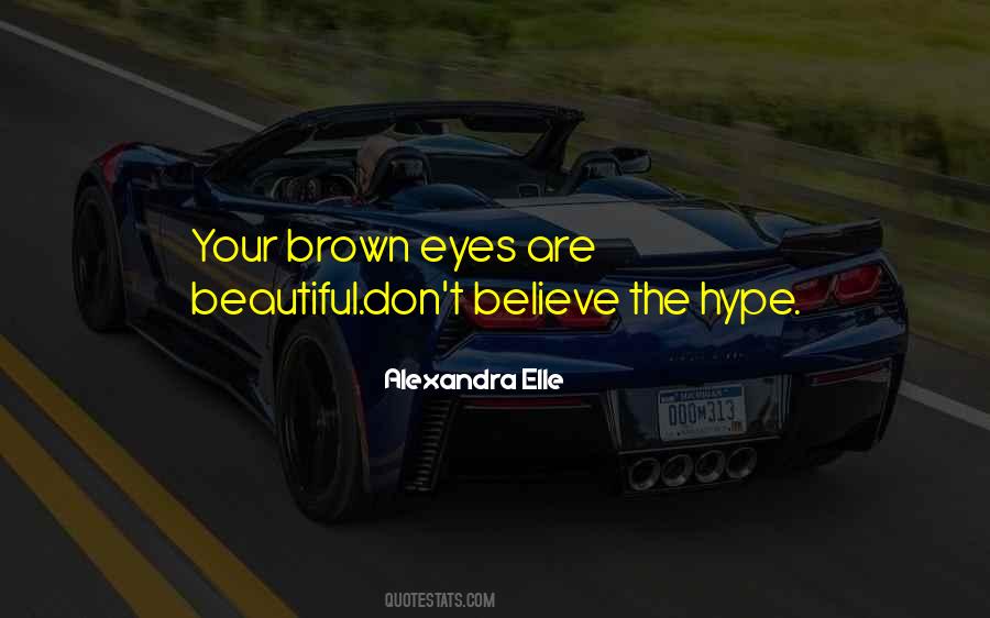 Quotes About Beautiful Brown Eyes #657291