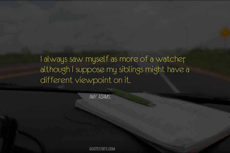 Quotes About Viewpoints Different #1678871