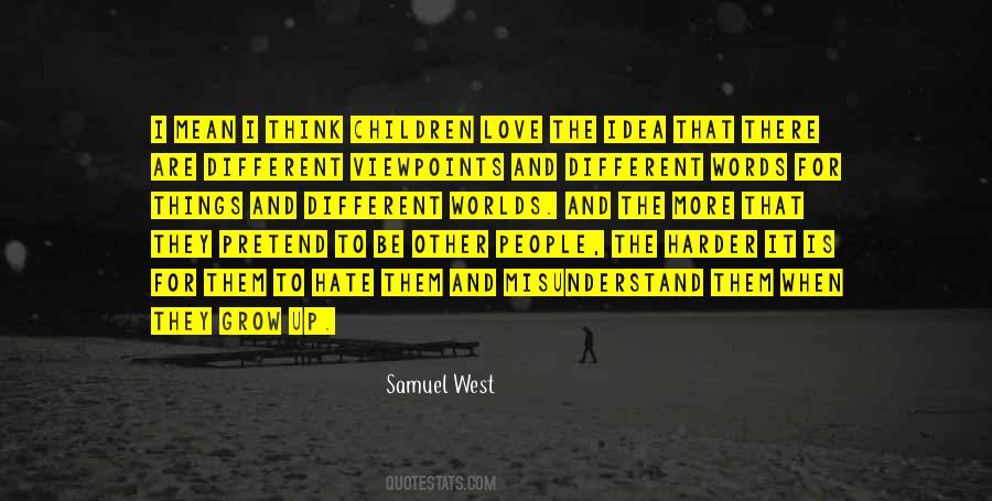 Quotes About Viewpoints Different #870177