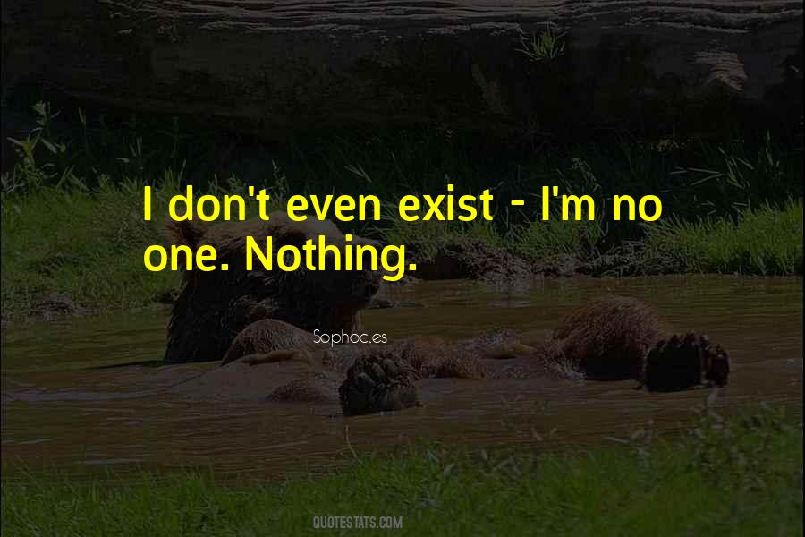 One Nothing Quotes #677327