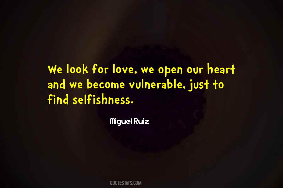 Quotes About Selfishness #1276922