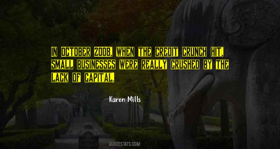 Quotes About Credit Crunch #512395