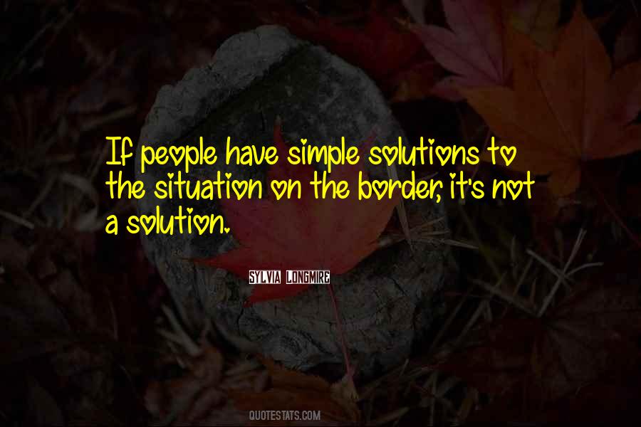 Quotes About Simple Solutions #1546707