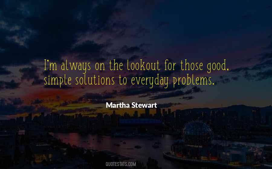 Quotes About Simple Solutions #1557887