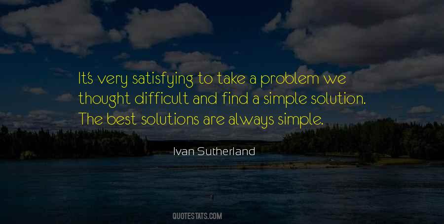 Quotes About Simple Solutions #1768531