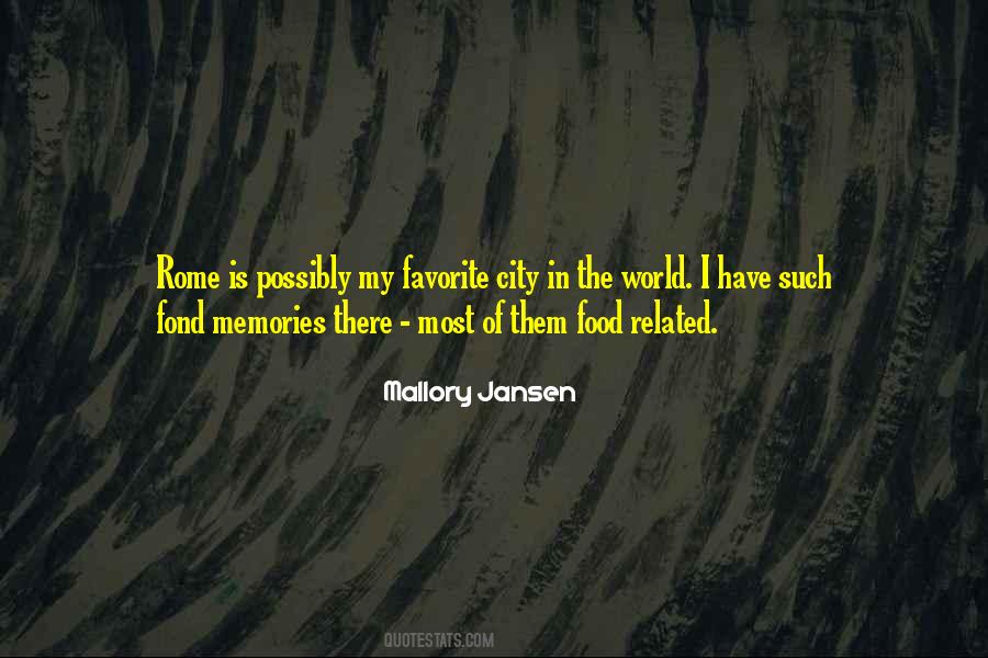 Quotes About Fond Memories #1028282