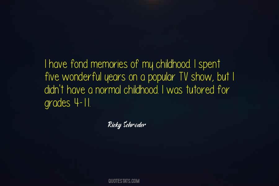 Quotes About Fond Memories #1119416