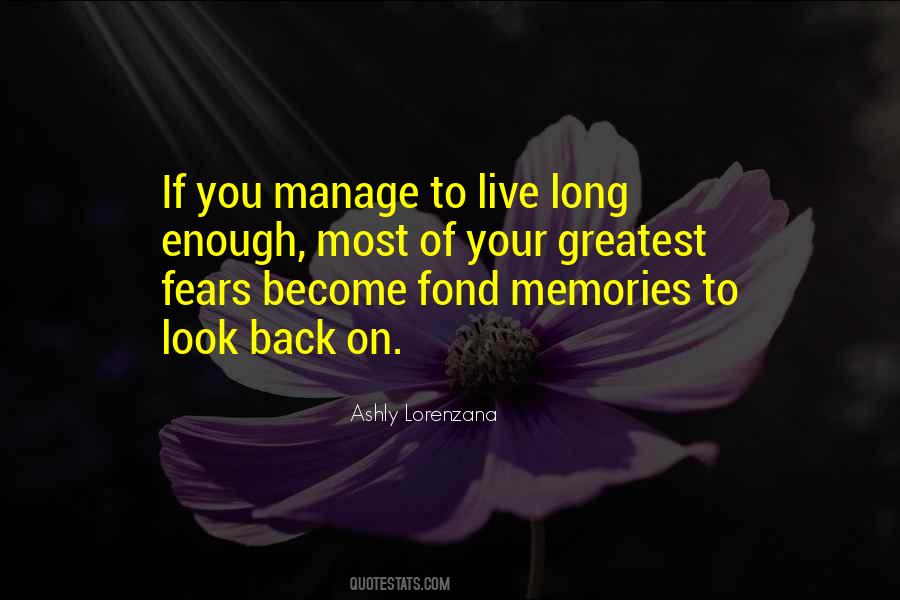 Quotes About Fond Memories #1476278