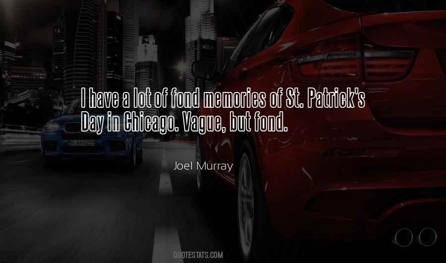 Quotes About Fond Memories #53485