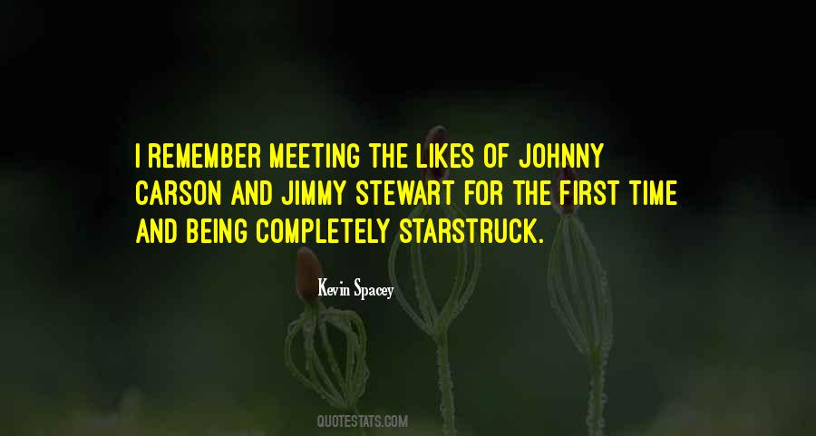 Quotes About Meeting You For The First Time #1498793