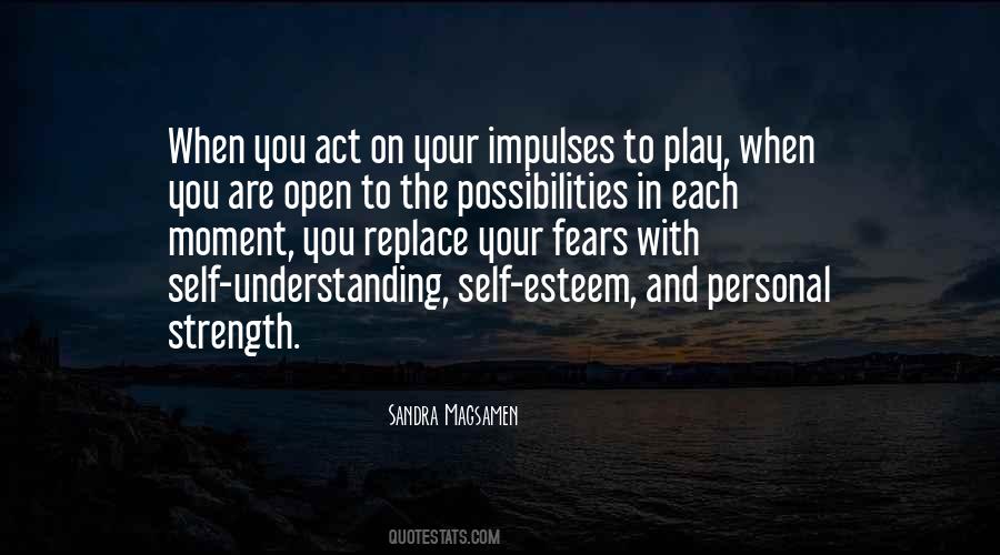 Quotes About Understanding Self #811378