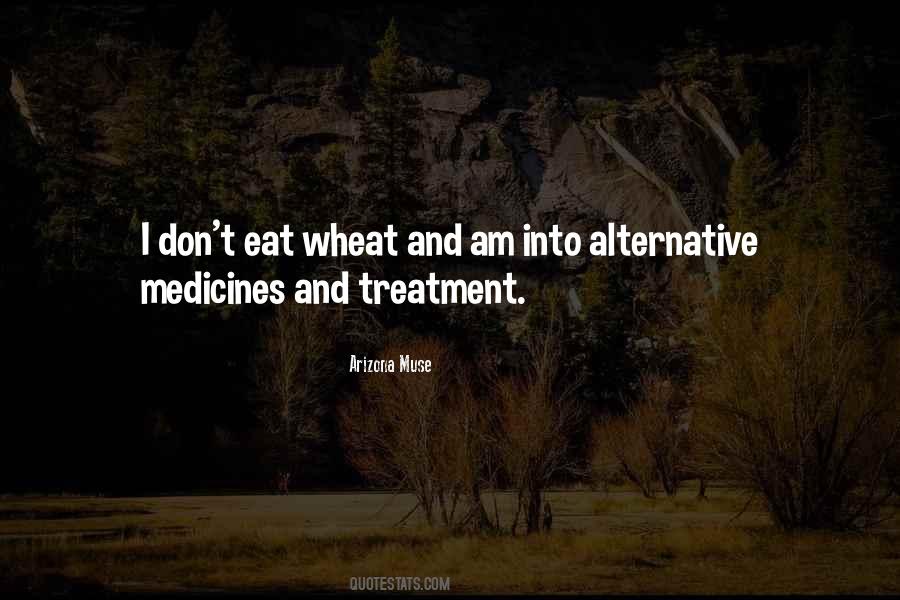 Quotes About Wheat #1371479