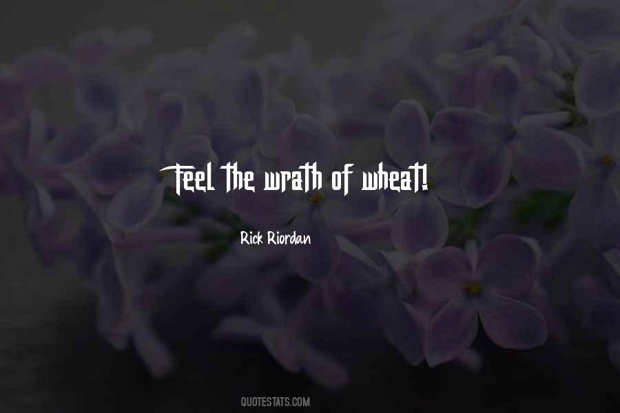 Quotes About Wheat #1377537