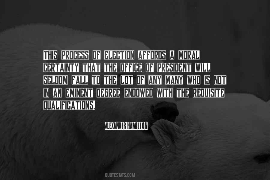 Quotes About The Election Process #1017756