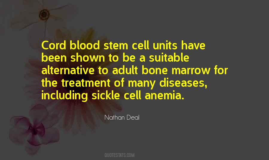 Quotes About Sickle Cell #52707