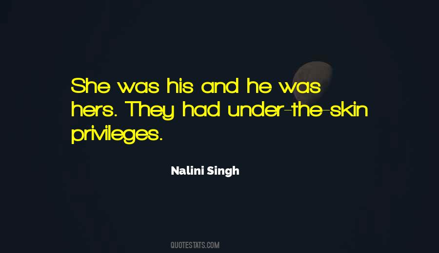 Under His Skin Quotes #1704940