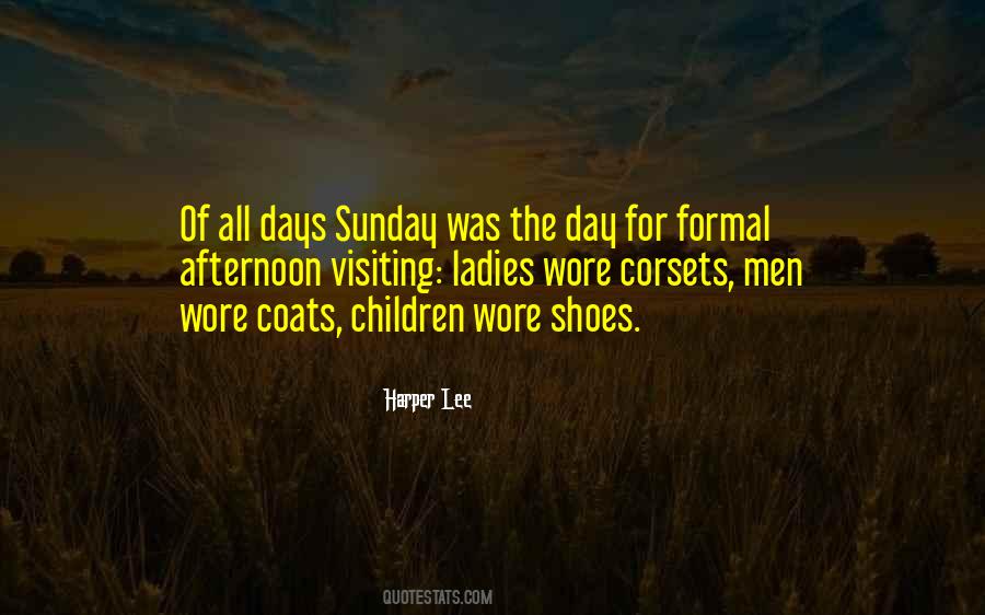 Quotes About Sunday Afternoon #1180347