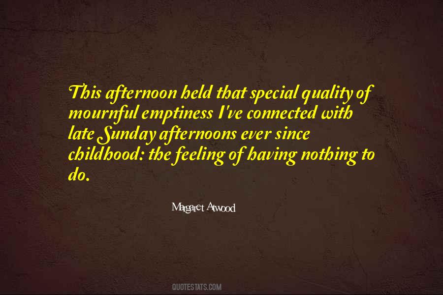 Quotes About Sunday Afternoon #405593