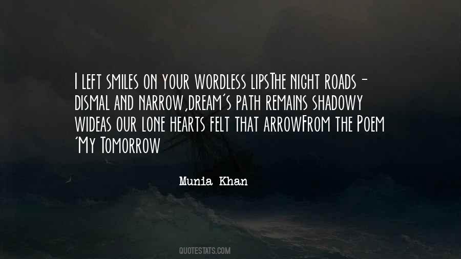 Quotes About Lonely Roads #392314