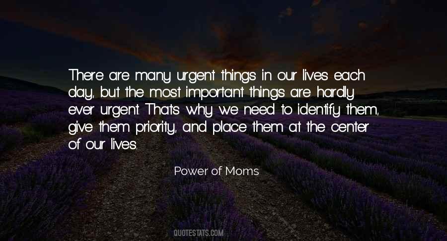 Quotes About Urgent And Important #1761090