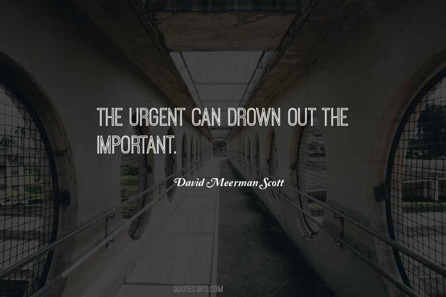 Quotes About Urgent And Important #332984