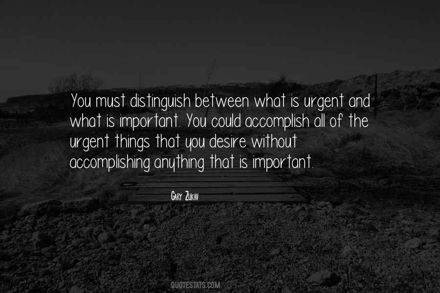 Quotes About Urgent And Important #775612