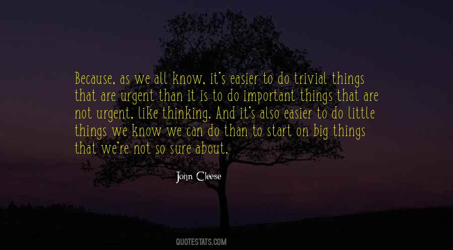 Quotes About Urgent And Important #820505