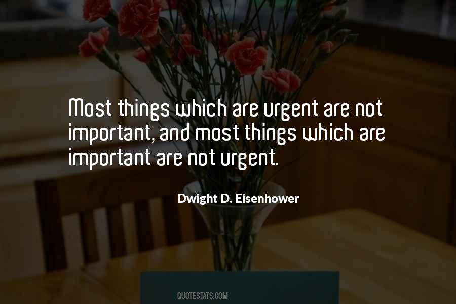 Quotes About Urgent And Important #853004