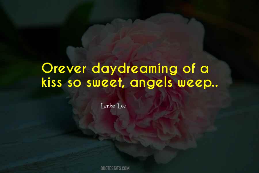 Quotes About So Sweet #1678219