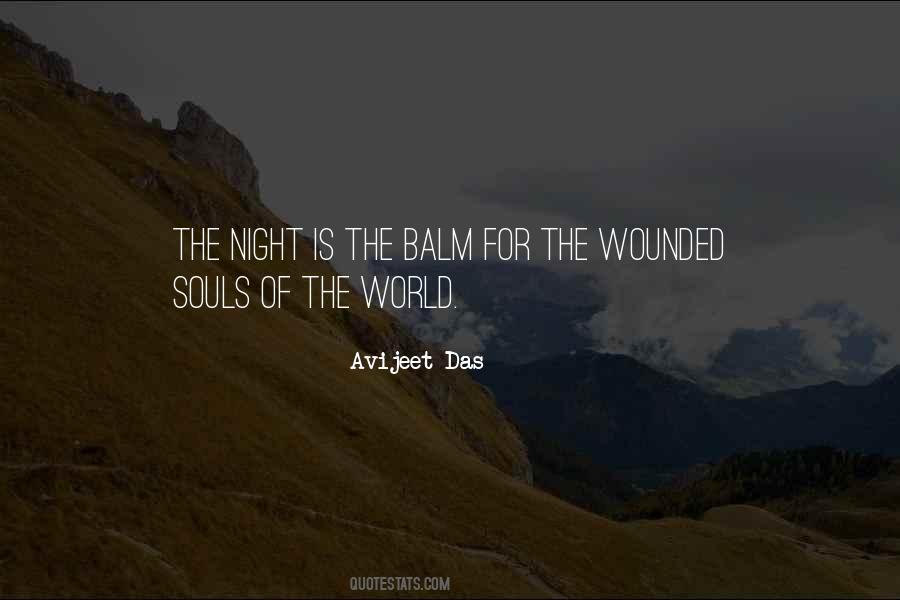 Quotes About Wounded Souls #121391