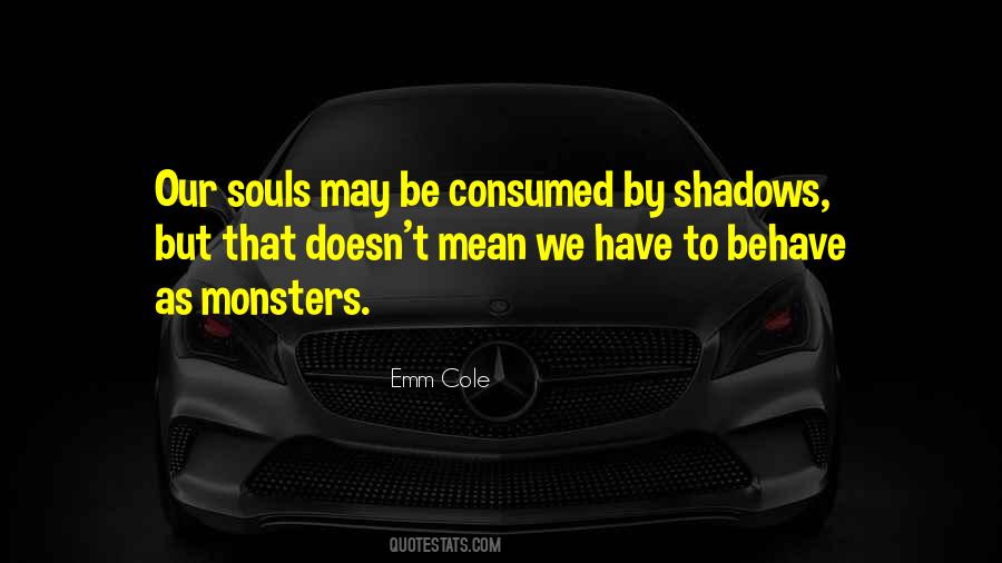 Quotes About Wounded Souls #1476424