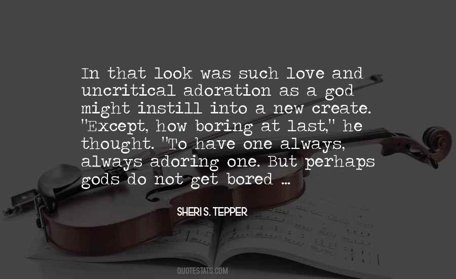 Quotes About Adoration #1308971