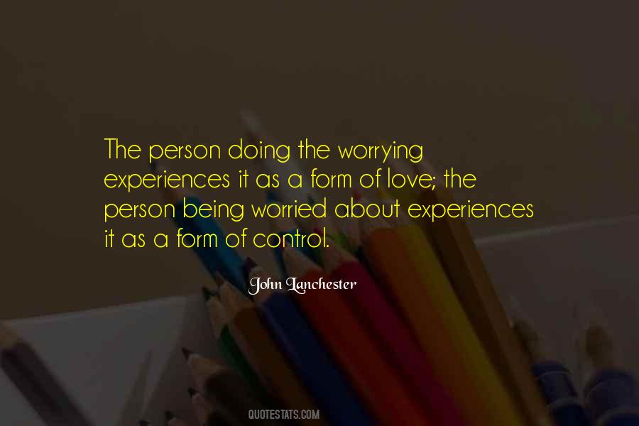 Quotes About Worrying About Someone You Love #1342811