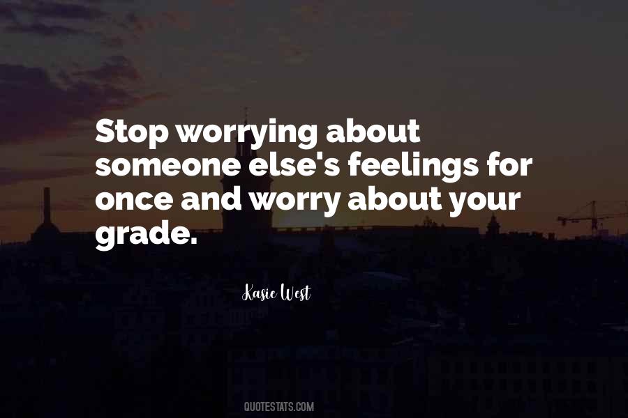 Quotes About Worrying About Someone You Love #149004