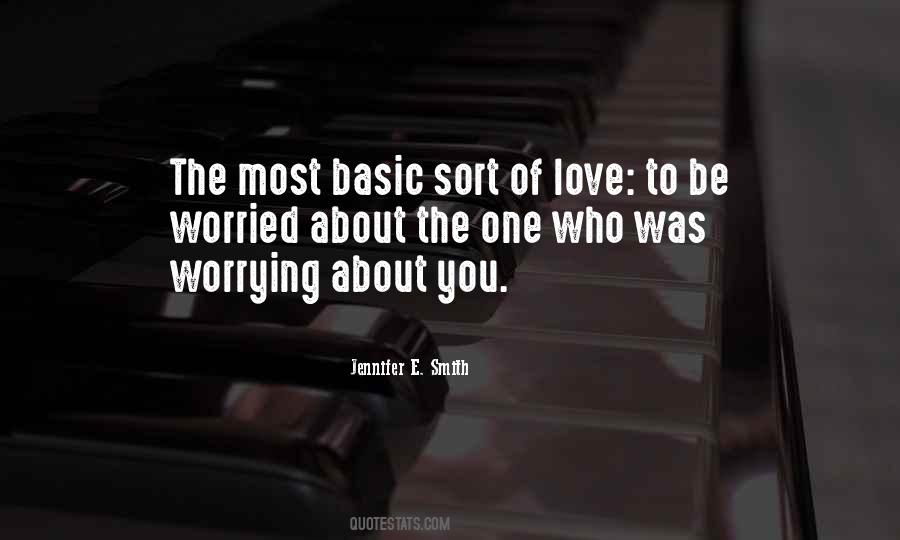 Quotes About Worrying About Someone You Love #572994